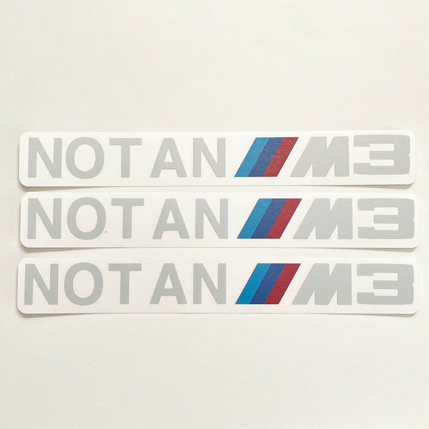 NOT AN M3 Transfer Vinyl Sticker
