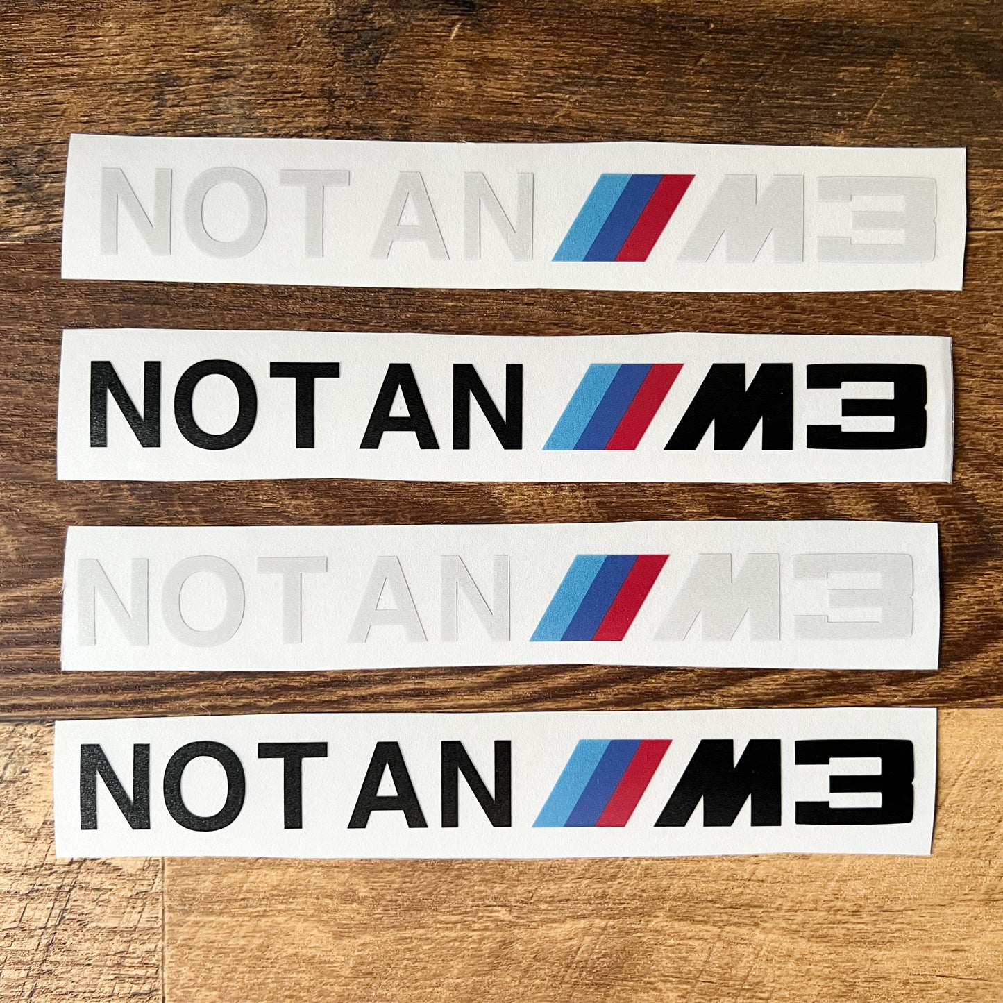 NOT AN M3 Transfer Vinyl Sticker